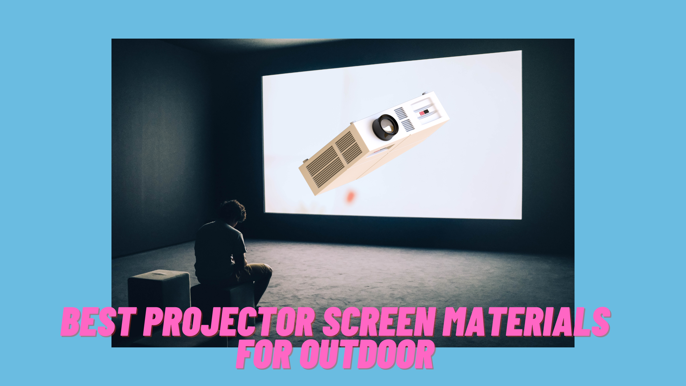 Image for Projector Screen Materials For Outdoor