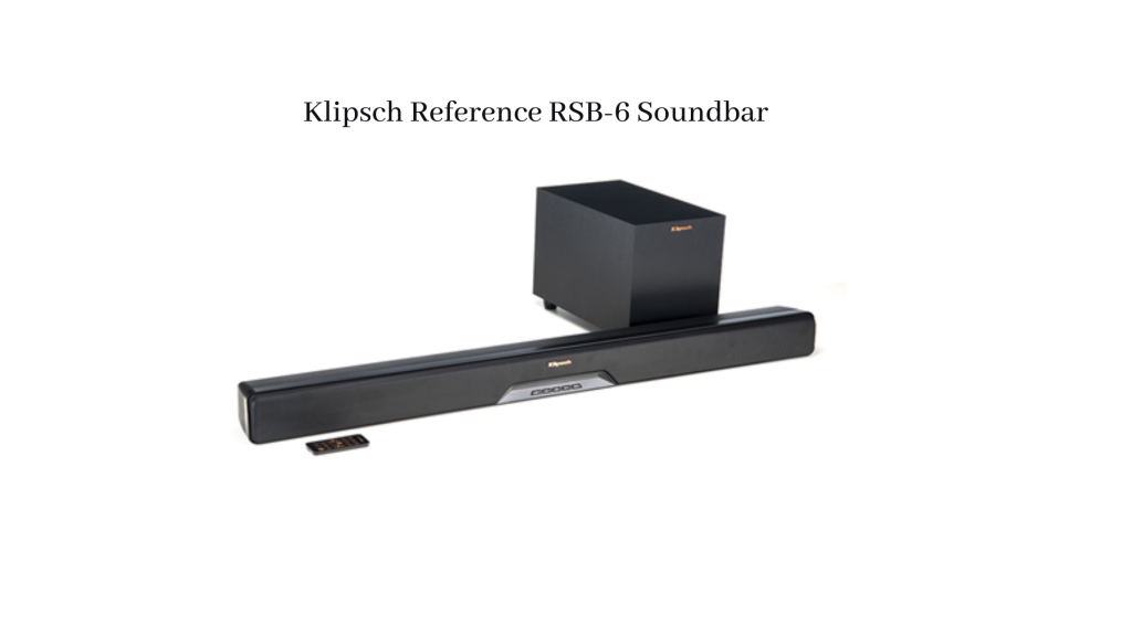 Klipsch-Reference-RSB-6-Soundbar
