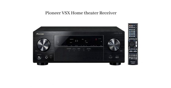 Pioneer-VSX-feature home theater under 500