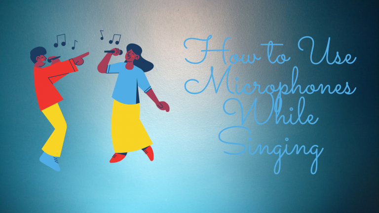 How to Use Microphones While Singing