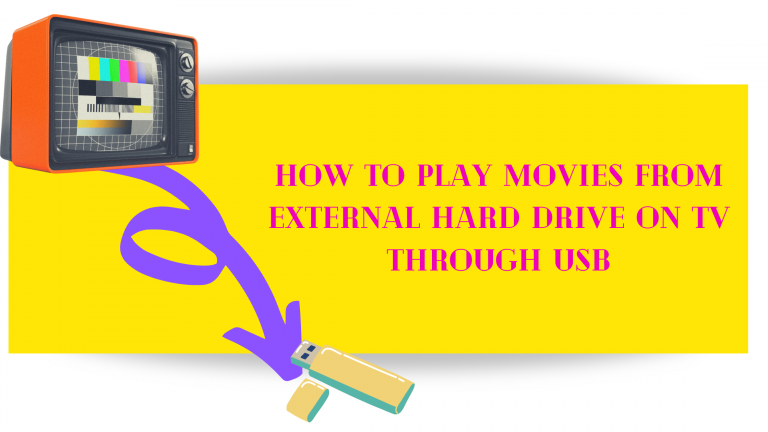 How to Play Movies from External Hard Drive on TV
