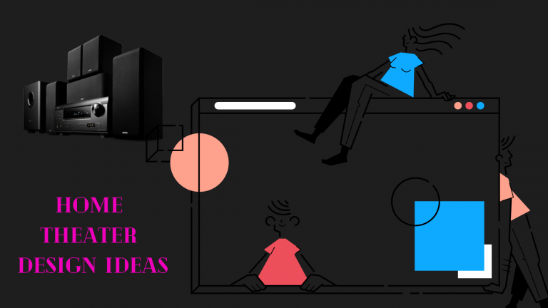 Home Theater Design ideas- Latest update