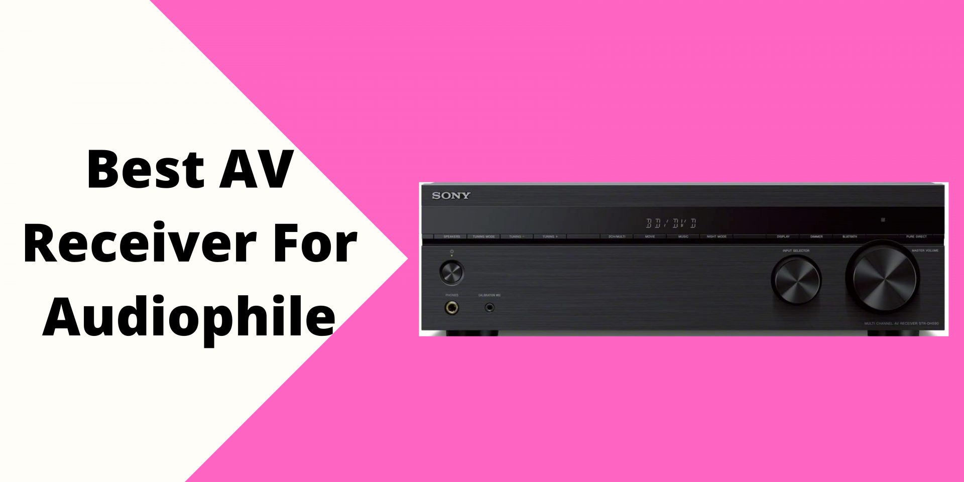 Best AV Receiver For Audiophile